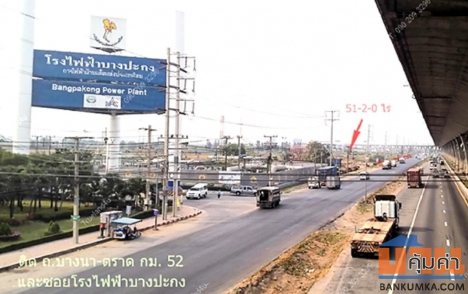 ขายที่ดิน51ไร่ ติดถนนบางนา-ตราด กม.52